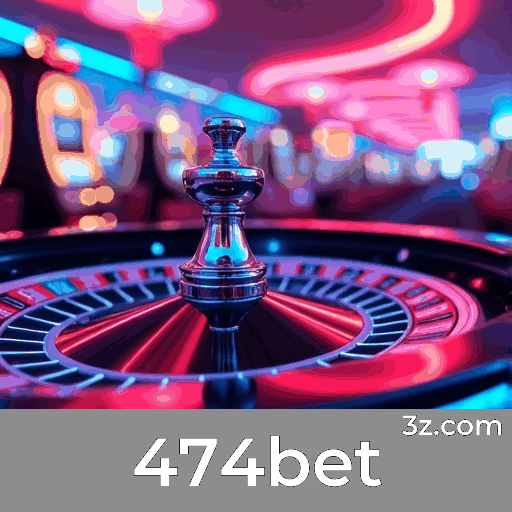 474bet